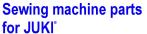 Sewing Machine Parts For Juki