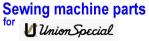 Sewing Machine Parts For Union Special